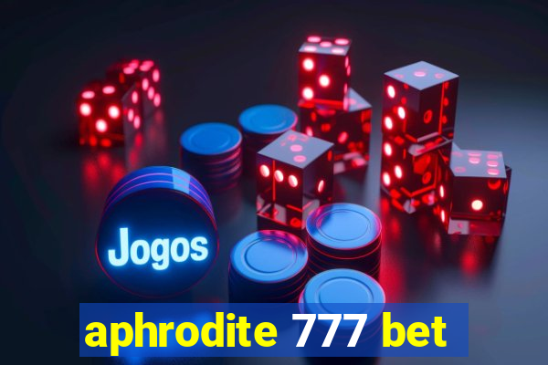 aphrodite 777 bet